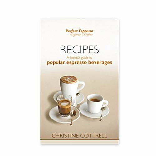 Barista's Guide Recipes 3 Barista's Guide Recipes