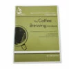 The Coffee Brewing Handbook - SCAA -Deals Barista Warehouse Store The Coffee Brewing Handbook SCAA